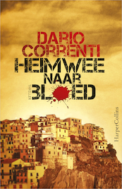 Heimwee naar bloed - Dario Correnti (ISBN 9789402701616)