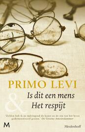 Is dit een mens & Het respijt - Primo Levi (ISBN 9789029093491)