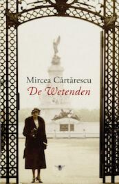 De Wetenden - Mircea Cartarescu (ISBN 9789023451174)
