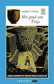 Goud van Troje - R. Payne (ISBN 9789031508068)