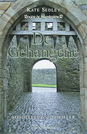 Roger de marskramer 3 De gehangene - Kate Sedley (ISBN 9789086060085)