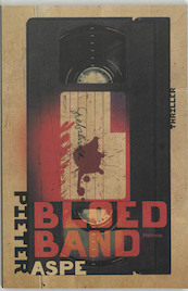 Bloedband - P. Aspe (ISBN 9789022319000)
