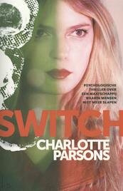 Switch - Charlotte Parsons (ISBN 9789024553136)