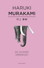 De olifant verdwijnt - Haruki Murakami (ISBN 9789025442194)