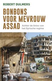 Bonbons voor mevrouw Assad - Robert Dulmers (ISBN 9789402306446)