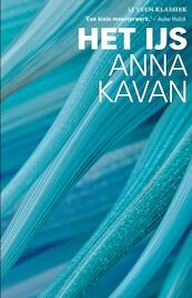 Het Ijs - Anna Kavan (ISBN 9789020415544)