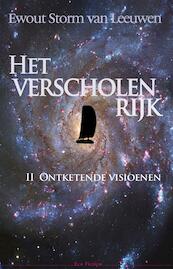 Het verscholen rijk II - Ewout Storm van Leeuwen (ISBN 9789072475589)