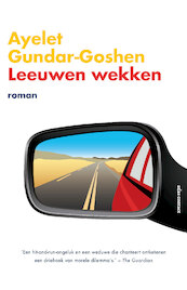 Leeuwen wekken - Ayelet Gundar-Goshen (ISBN 9789025448646)