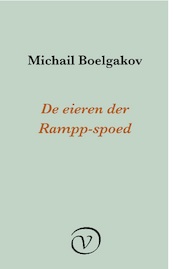 De eieren der Rampp-spoed - M. Boelgakov (ISBN 9789028292338)