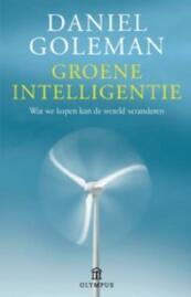 Groene intelligentie - Daniel Goleman (ISBN 9789025436797)