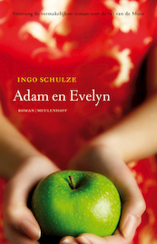 Adam en Evelyn - Ingo Schulze (ISBN 9789029084765)