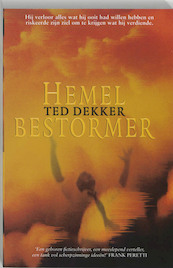 Hemelbestormer - Theodore R. Dekker (ISBN 9789063182472)