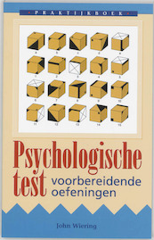 Praktijkboek psychologische test - John Wiering (ISBN 9789038902586)