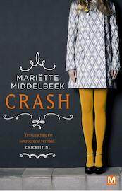 Crash - Mariëtte Middelbeek (ISBN 9789460689680)
