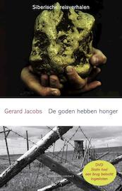 De goden hebben honger - Gerard Jacobs (ISBN 9789025432997)