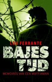 Bajestijd - Lou Ferrante (ISBN 9789024531943)
