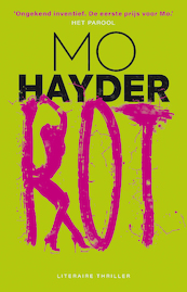 Rot - Mo Hayder (ISBN 9789024538225)