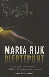Dieptepunt - Maria Rijk (ISBN 9789045200859)