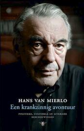 Een waanzinnig avontuur - Hans van Mierlo (ISBN 9789023463597)