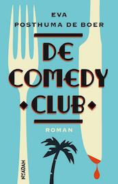 Comedy club - Eva Posthuma de Boer (ISBN 9789046813546)
