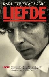 Liefde - Karl Ove Knausgård (ISBN 9789044522044)