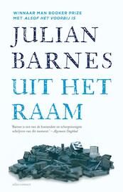 Uit het raam - Julian Barnes (ISBN 9789045019314)