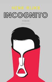 Incognito - Henk Rijks (ISBN 9789025439750)
