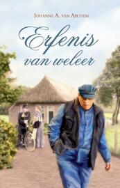 Erfenis van weleer - Johanne A. van Archem (ISBN 9789059779402)