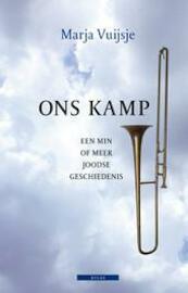 Ons kamp - Marja Vuijsje (ISBN 9789045023960)