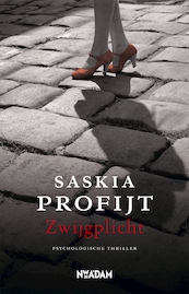 Zwijgplicht - Saskia Profijt (ISBN 9789046813966)