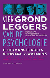 Vier grondleggers van de psychologie - Vittorio Busato, Mineke van Essen, Willem Koops (ISBN 9789035137936)