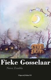 Nova Zembla - Fieke Gosselaar (ISBN 9789491065552)