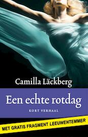 Een echte rotdag - Camilla Läckberg (ISBN 9789041423665)