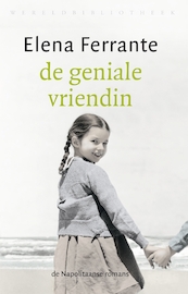 De geniale vriendin - Elena Ferrante (ISBN 9789028425088)