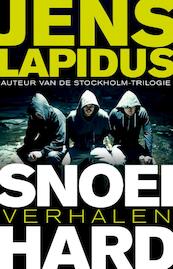 Snoeihard - Jens Lapidus (ISBN 9789400503359)
