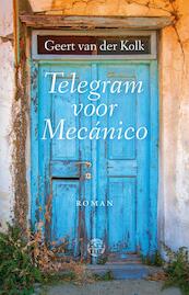 Telegram voor Mecanico - Geert van der Kolk (ISBN 9789491567650)