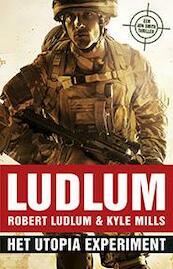 Jon Smith 10 Het Utopia experiment - Robert Ludlum, Kyle Mills (ISBN 9789021015484)