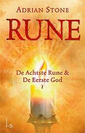 Rune - De Achtste Rune en De Eerste God - Adrian Stone (ISBN 9789021015620)