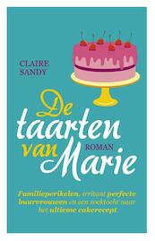 De taarten van Marie - Claire Sandy (ISBN 9789026136986)