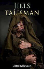Jills talisman - Dieter Ryckewaert (ISBN 9789490767761)
