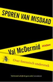 Sporen van misdaad - Val McDermid (ISBN 9789046818886)