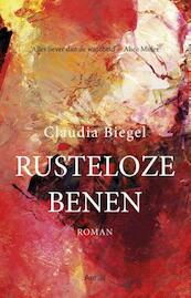 Rusteloze Benen - Claudia Biegel (ISBN 9789402600315)