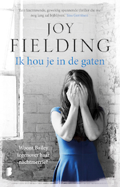 Ik zie je - Joy Fielding (ISBN 9789402304336)