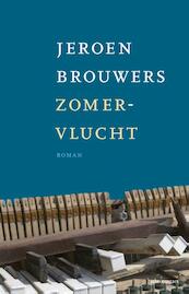 Zomervlucht - Jeroen Brouwers (ISBN 9789045015415)