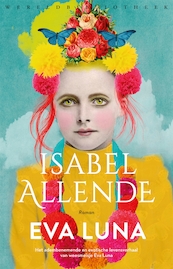 Eva luna - Isabel Allende (ISBN 9789028441767)
