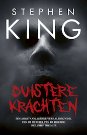 Duistere krachten - Stephen King (ISBN 9789024572052)