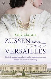 Zussen van Versailles - Sally Christie (ISBN 9789044347845)