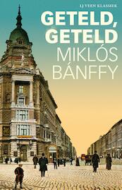 Geteld, geteld - Miklós Bánffy (ISBN 9789020415162)