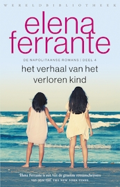 Het verhaal van het verloren kind - Elena Ferrante (ISBN 9789028442290)