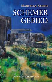 Schemergebied - Marcella Kleine (ISBN 9789082439847)